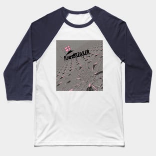 My Heartbreaker Baseball T-Shirt